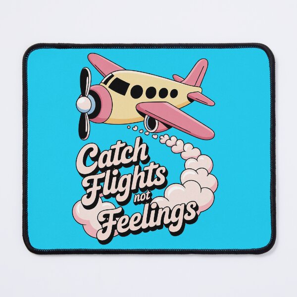 Item preview, Catch Flights Not Feelings Travel T-Shirt designed and sold by artbibun.