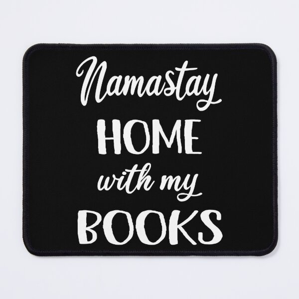 Item preview, Namastay Home With My Books I designed and sold by Lemon Pepper.