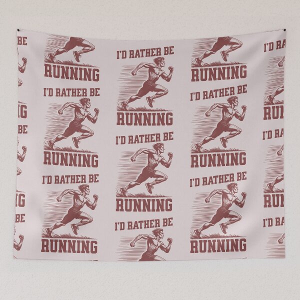 Item preview, I'd Rather Be Running Runner Athlete Sportsman designed and sold by KLArtzStore.