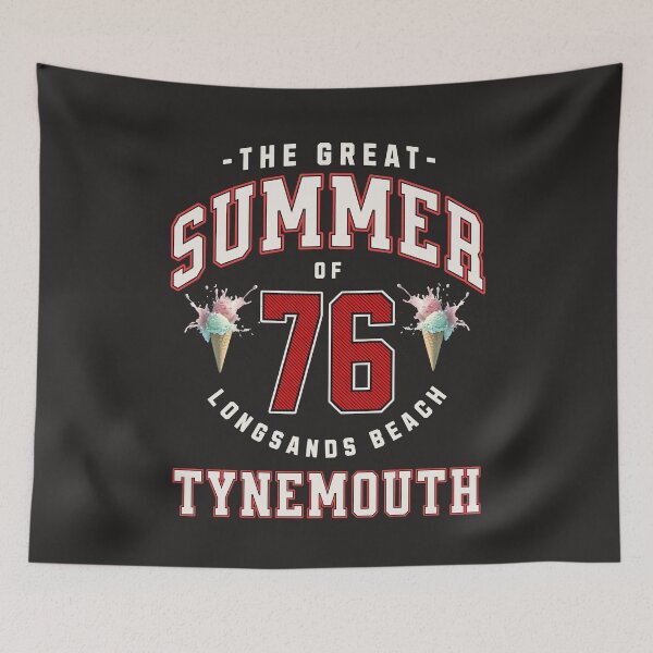 Item preview, The Great Summer Of 76 Longsands Beach Tynemouth designed and sold by MerchByCraig.