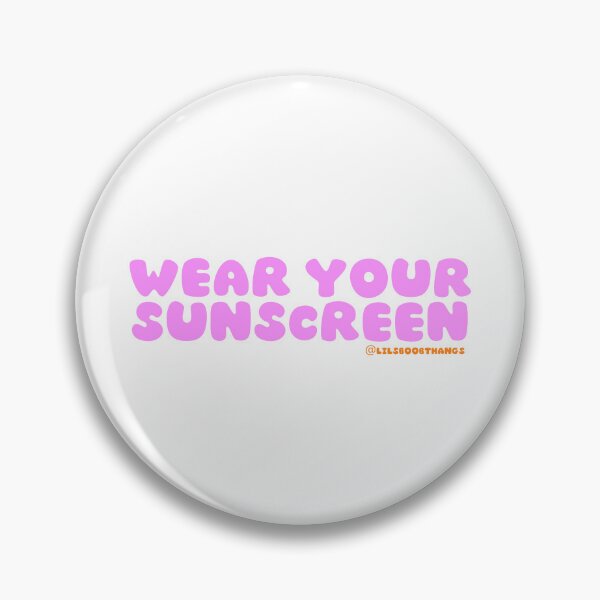Item preview, Wear your sunscreen, sunscreen everyday, wear your SPF | @lilsboobthangs designed and sold by lilsboobthangs.