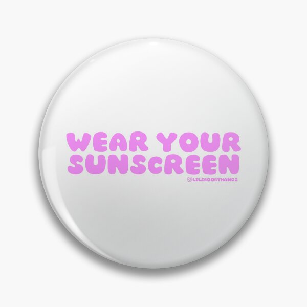 Item preview, Wear your sunscreen, sunscreen everyday, wear your SPF | @lilsboobthangs designed and sold by lilsboobthangs.
