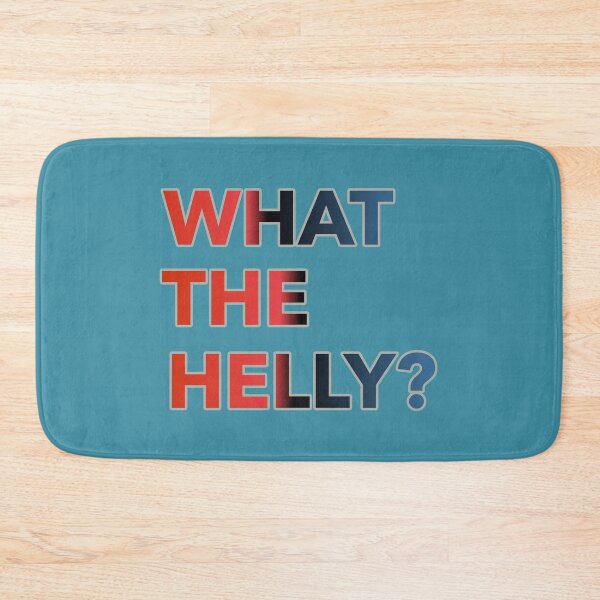 Item preview, What  The  Helly? designed and sold by ZooStateofMind.