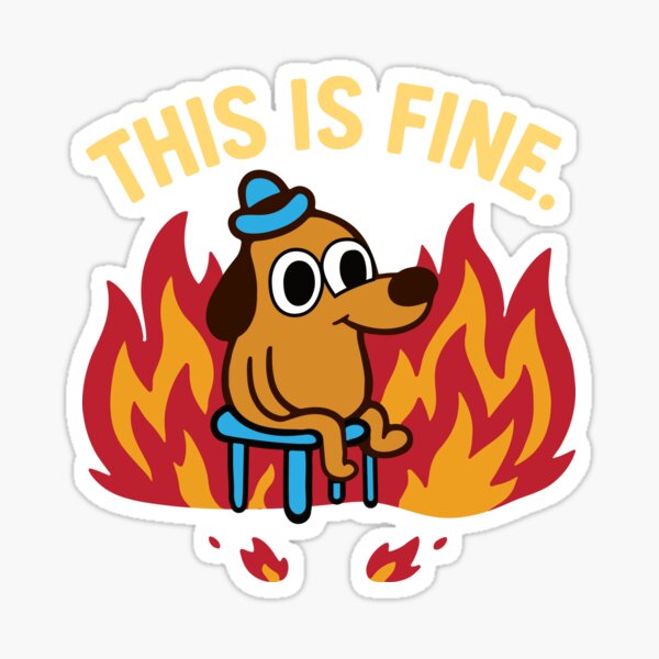 Item preview, This Is Fine Meme Design – Cartoon Dog in Flames designed and sold by TeeLeafTribe.