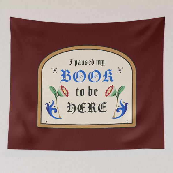 Item preview, "I Paused My Book to Be Here" – A Medieval Jest Sarcastic humor designed and sold by field3.