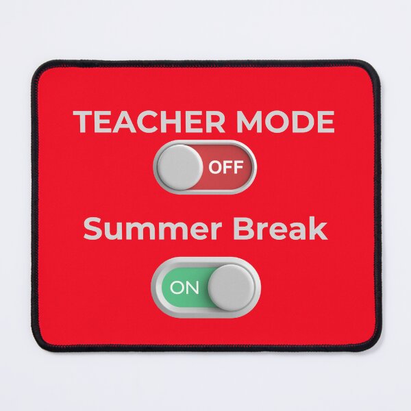 Item preview,  Teacher Mode Off Summer Break On Shirt Funny Teacher T-Shirt End of School Year Gift designed and sold by ButWhyULaughing.