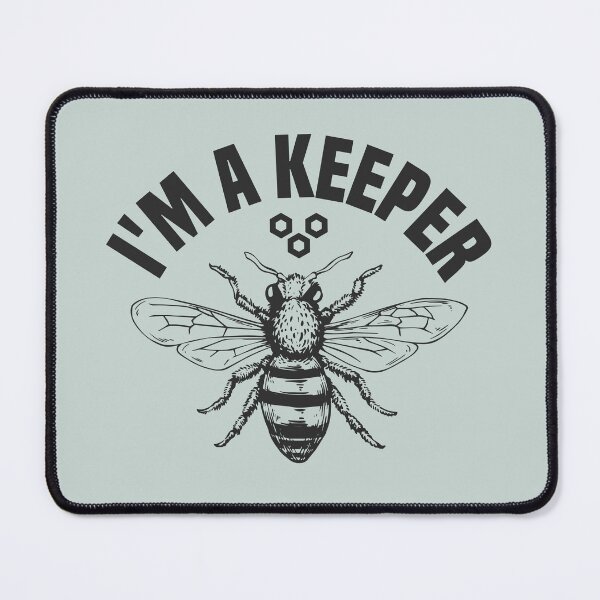 Item preview, I'm Keeper Honey Lover | Bee Keeper designed and sold by JFFStore.