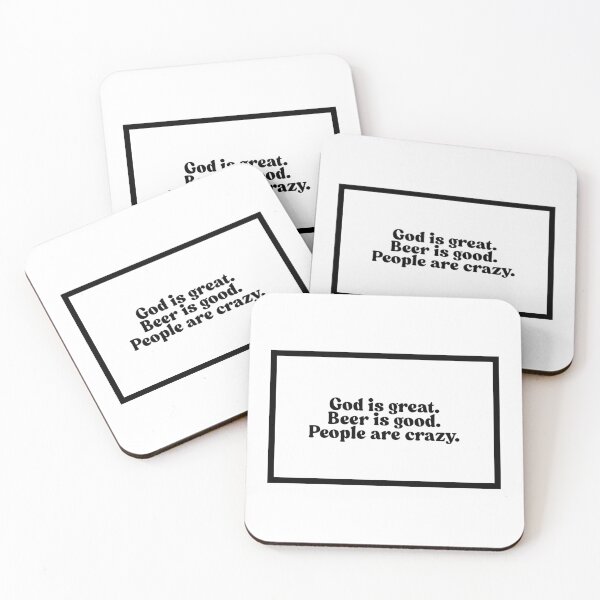 Item preview, God is great. Beer is good. People are crazy.  designed and sold by CharmStudio.