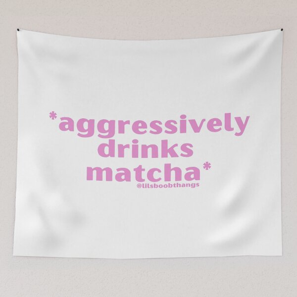 Item preview, *Aggressively drinks matcha*, v1b, pink | by @lilsboobthangs designed and sold by lilsboobthangs.
