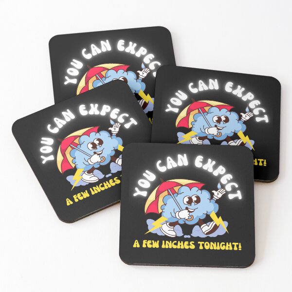 Item preview, You can expect a few inches tonight.  designed and sold by NicMacTees.