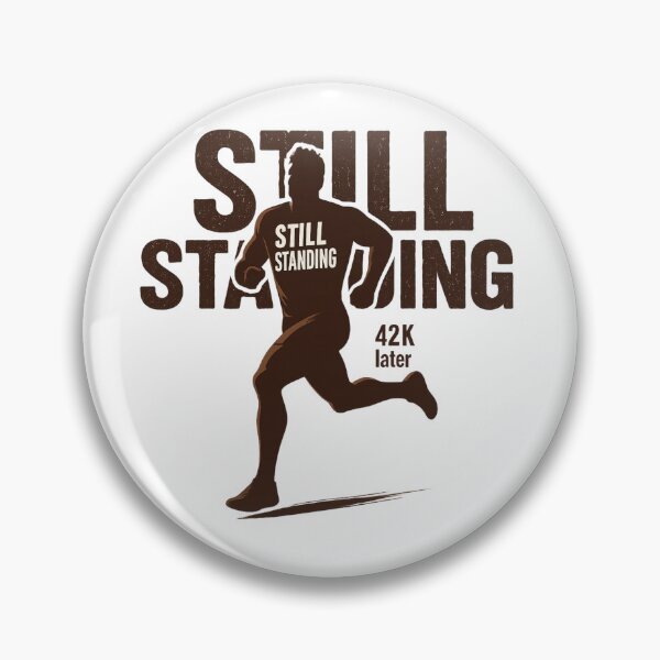 Item preview, Still Standing – Marathon Finish Line Motivation Art designed and sold by JenniferCreaArte .
