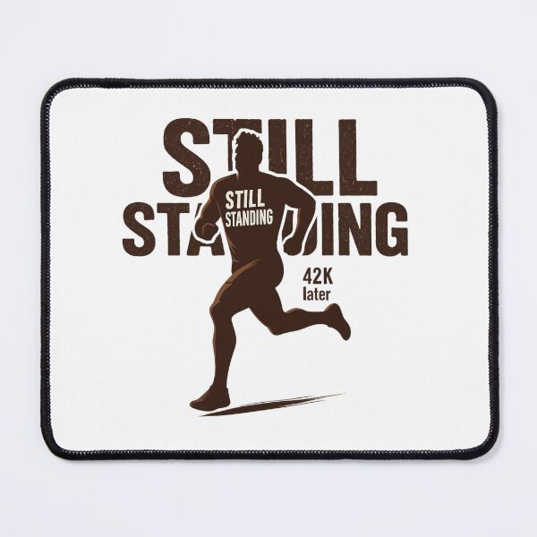 Item preview, Still Standing – Marathon Finish Line Motivation Art designed and sold by JenniferCreaArte .