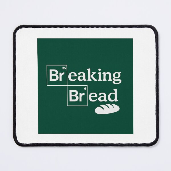 Item preview, Breaking Bread | Parody designed and sold by ⭐Anistore⭐.