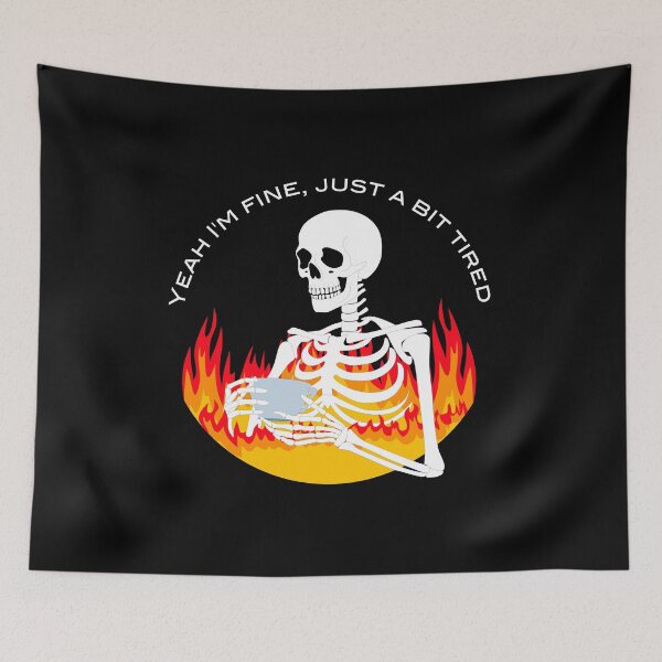 Item preview, Yeah I'm fine, just  a bit tired designed and sold by Heather H Designs .