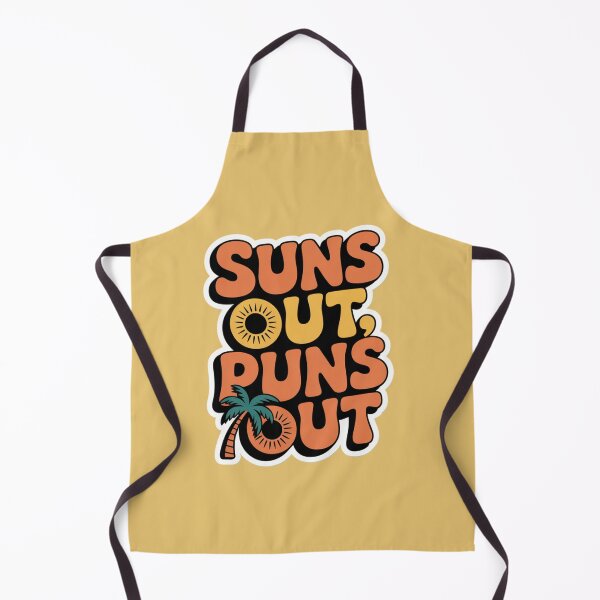 Item preview, Suns Out, Puns Out designed and sold by MemeCrafted.