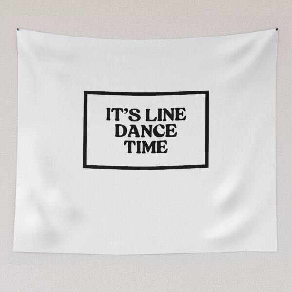 Item preview, It's Line Dance Time  designed and sold by CharmStudio.