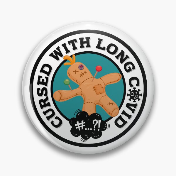 Item preview, Cursed with Long Covid (Long Covid Awareness). designed and sold by MPC-Mince-Pies.