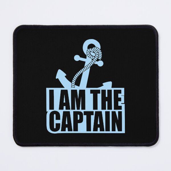 Item preview, I Am The Captain Sailor Saying Text Quote Fun Logo designed and sold by shirt-o-mat.