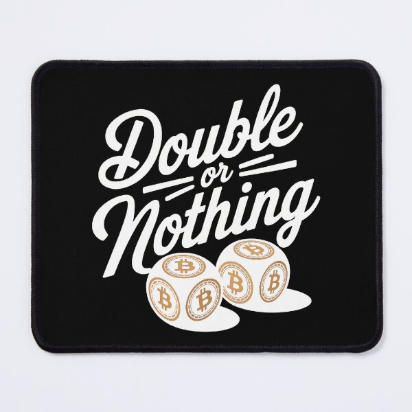 Item preview, Double or nothing, bitcoin to the moon, bitcoin crypto designed and sold by NoetherSym.