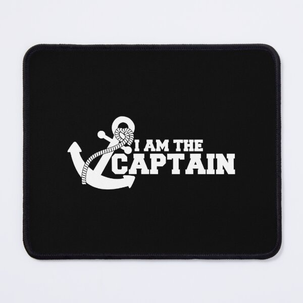 Item preview, I Am The Captain Sailor Saying Text Quote Fun Logo designed and sold by shirt-o-mat.