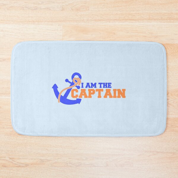 Item preview, I Am The Captain Anchor Crew Saying Text Quote Fun designed and sold by shirt-o-mat.