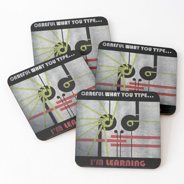 Item preview, Careful What You Type – AI Learning Warning designed and sold by Nikandnik.design.