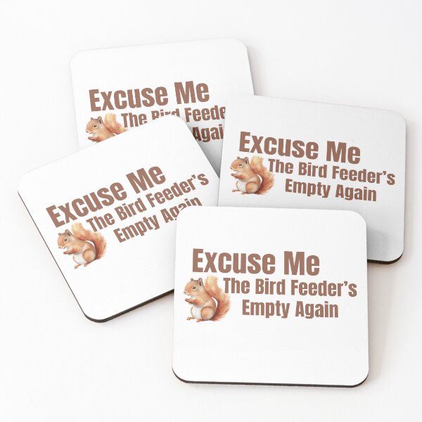 Item preview, Excuse Me, The Bird Feeder’s Empty Again T-Shirt – Funny Gift for Bird Lovers & Backyard Birdwatchers designed and sold by GAIDREDA.