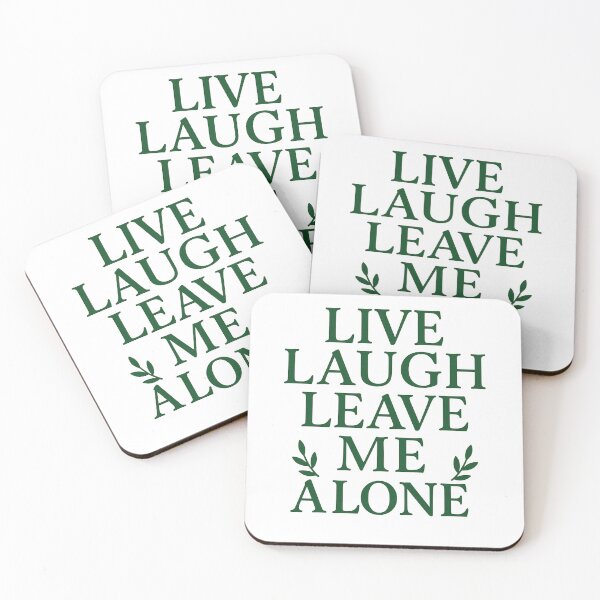 Item preview, Live Laugh Leave Me Alone – Cottagecore Parody designed and sold by ⭐Anistore⭐.