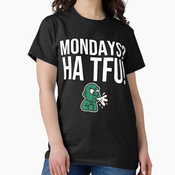 Item preview, HA TFU Mondays Funny Meme Design – Anti Monday Mood designed and sold by MonieKSTORE.