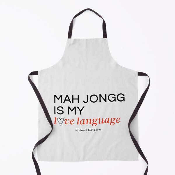Item preview, MAH JONGG IS MY love language (See other design for Mahjong) designed and sold by ModernMahjong.