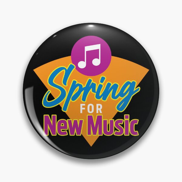 Item preview, Spring for New Music designed and sold by DDScrok.