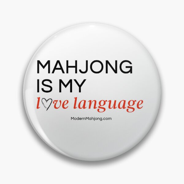 Item preview, MAHJONG IS MY love language (check out other listing for MAH JONGG) designed and sold by ModernMahjong.