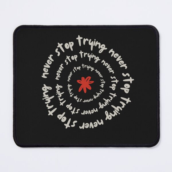Item preview, Never stop trying designed and sold by VibeTCreations.