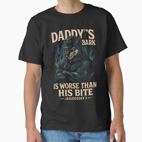 Item preview, Daddy’s Bark – Allegedly Dangerous Wol designed and sold by Rotten Potatos.