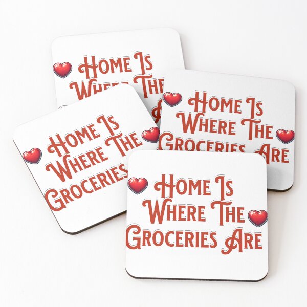 Item preview, Home is Where the Groceries Are designed and sold by BleesTees.