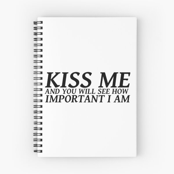 Item preview, Sylvia Plath quote - kiss me and you will see how important I am designed and sold by savantdesigns.