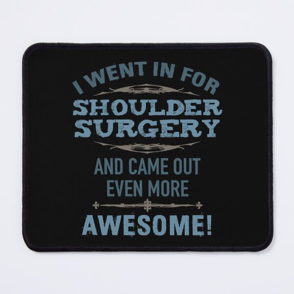 Item preview, Shoulder Surgery Recovery Humor designed and sold by thepixelgarden.