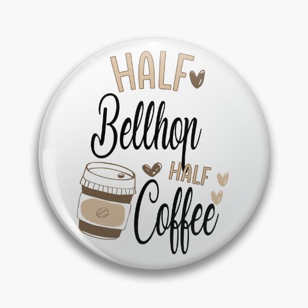 Item preview, Funny Bellhop Coffee Awesome And Cool designed and sold by LifeGoods103.