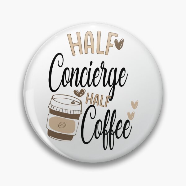 Item preview, Funny Concierge Coffee Awesome And Cool designed and sold by LifeGoods103.