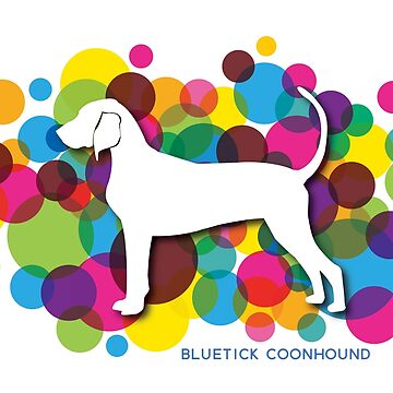 Artwork thumbnail, Bluetick Coonhound on Colorful Bubbles Background by TriPodDogDesign