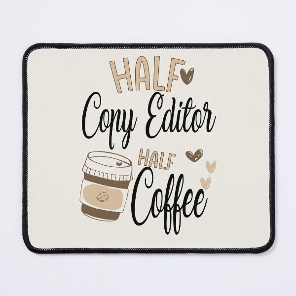 Item preview, Funny Copy Editor Coffee Awesome And Cool designed and sold by LifeGoods103.