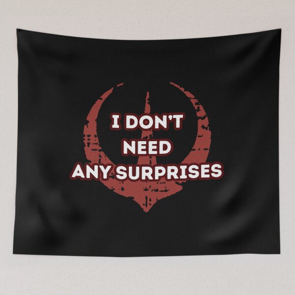 Item preview, Andor-I don’t need any surprises designed and sold by Guili arts ⭐⭐✅.