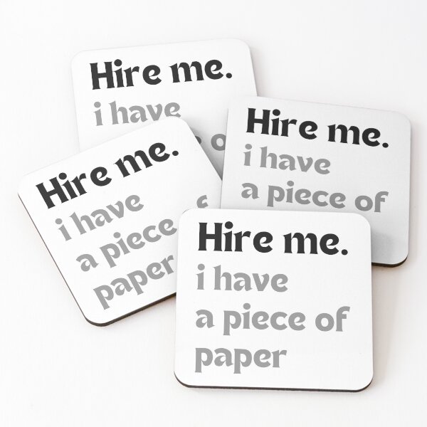 Item preview, Hire me. I have a piece of paper – Graduate Humor designed and sold by MakeMyDaze.