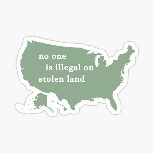 Item preview, car Sticker rights 'no one is illegal on stolen land  designed and sold by katesquill.