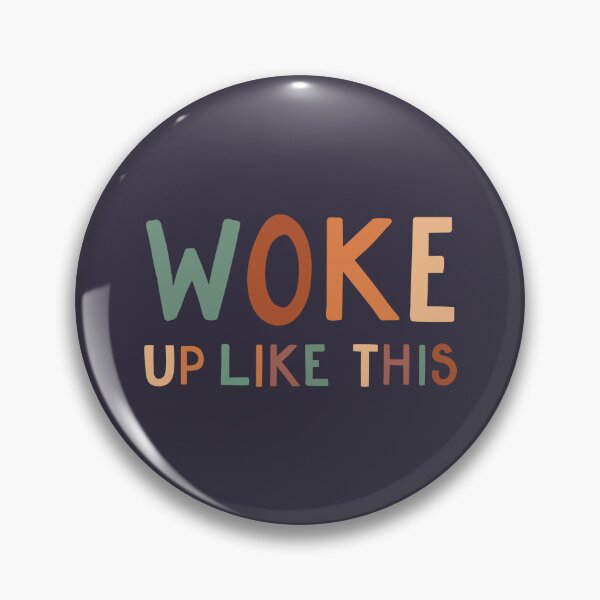 Item preview, Woke up like this designed and sold by cabinsupplyco.