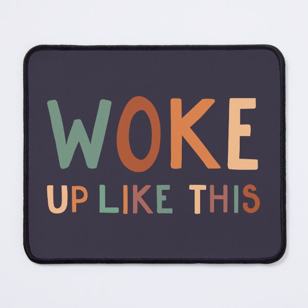 Item preview, Woke up like this designed and sold by cabinsupplyco.