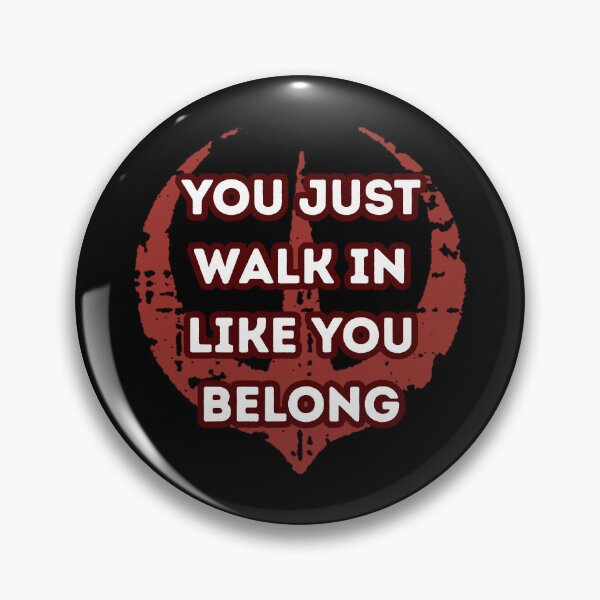 Item preview, You just walk in like you belong designed and sold by Guili arts ⭐⭐✅.