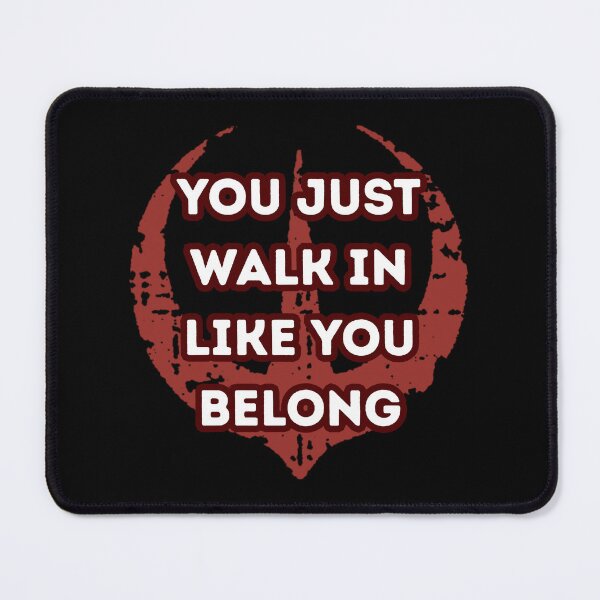 Item preview, You just walk in like you belong designed and sold by Guili arts ⭐⭐✅.