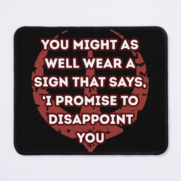 Item preview, You might as well wear a sign that says, ‘I promise to disappoint you designed and sold by Guili arts ⭐⭐✅.