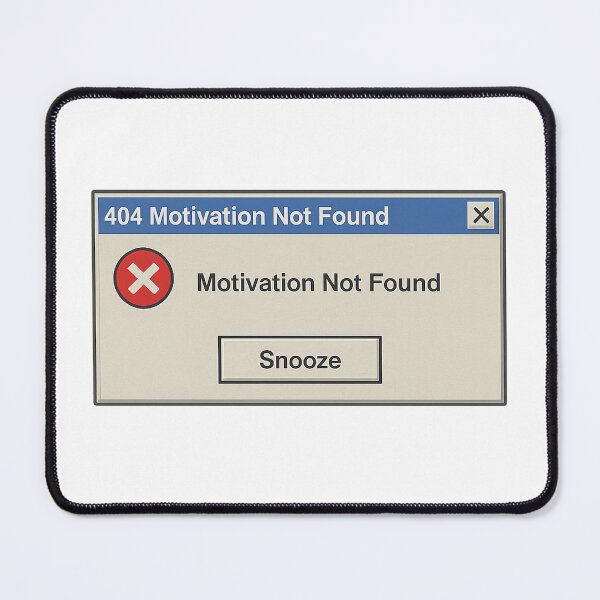 Item preview, 404 Motivation Not Found | Retro Error Window designed and sold by ⭐Anistore⭐.